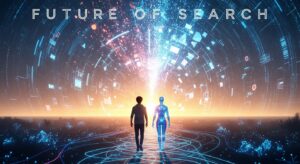 A human and an AI hologram walking together toward a bright digital sunrise filled with data particles. The horizon reads “Future of Search.” Style: cinematic, hopeful and inspirational, warm sunlight with cool digital tones.